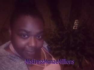 MistressMonaeMillions