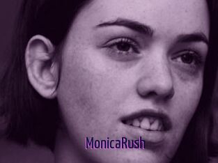 MonicaRush