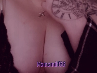 Mamamilf88