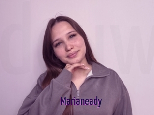 Marianeady