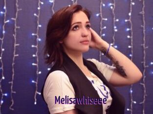Melisawhiseee