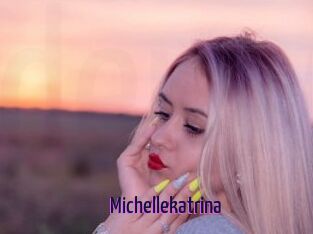 Michellekatrina