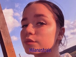Milanastrain