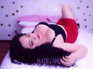 NATIECANE