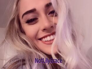 NotLilyGrace