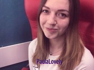 PaulaLovely