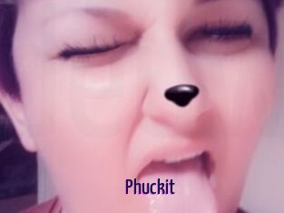 Phuckit