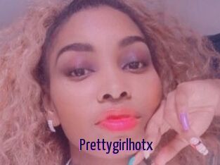 Prettygirlhotx