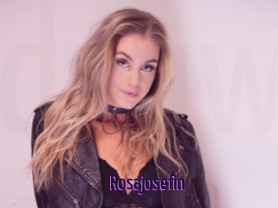 Rosajosefin
