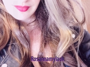 Rosannamylauk