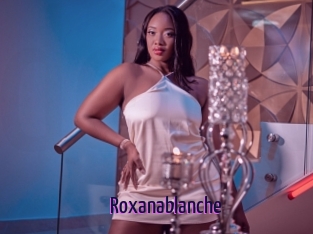 roxanablanche Deutsche Webcam Girls