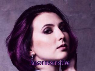 Roxannesensitive