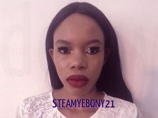 STEAMYEBONY21