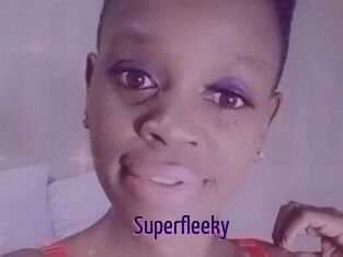 Superfleeky