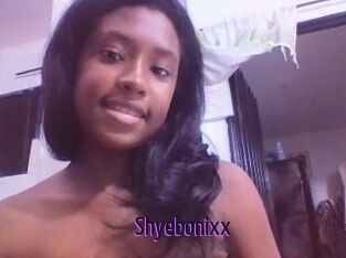 Shyebonixx