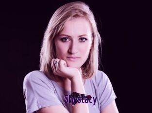 Shystacy