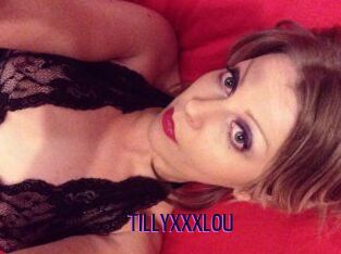 TILLYXXXLOU