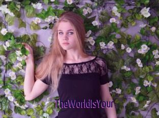 TheWorldIsYour