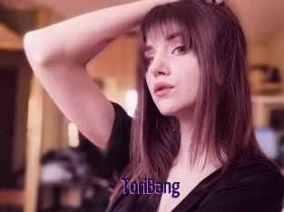 ToriBang