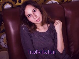 TruePerfection