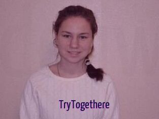 TryTogethere
