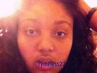 Tymeless27