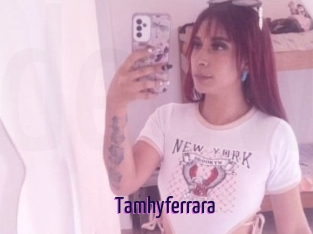 Tamhyferrara