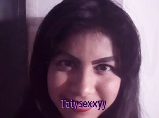 Tatysexxyy