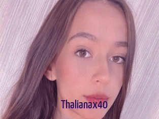 Thalianax40