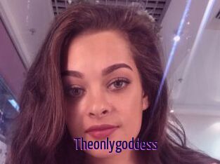 Theonlygoddess