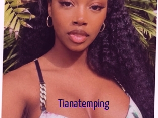 Tianatemping