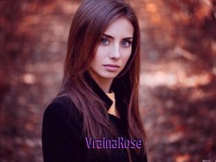 VrainaRose