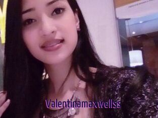 Valentinamaxwellss