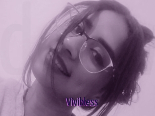 Vivibless