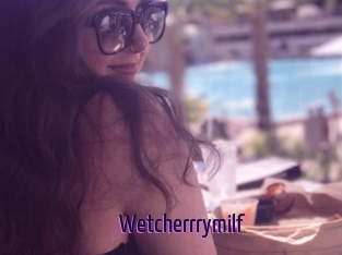 Wetcherrrymilf