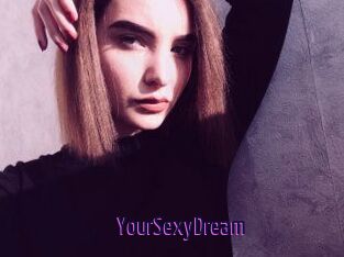 YourSexyDream