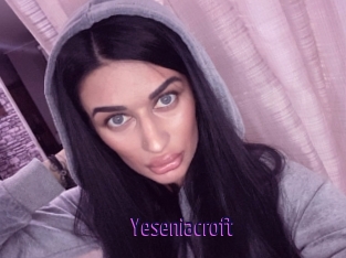 Yeseniacroft