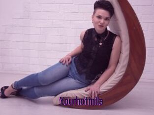 Yourhotmila